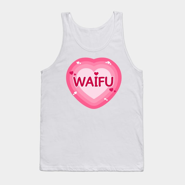 Waifu Tank Top by vanbueno